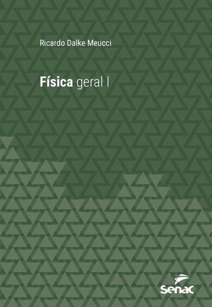 Física geral I (eBook, ePUB) Física geral I (eBook, ePUB)