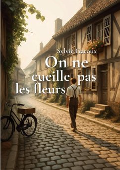 Cover On ne cueille pas les fleurs (eBook, ePUB)