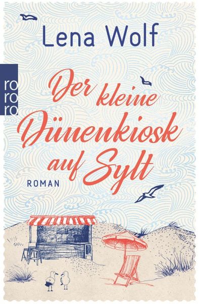Der kleine Dünenkiosk auf Sylt (eBook, ePUB) Der kleine Dünenkiosk auf Sylt (eBook, ePUB)