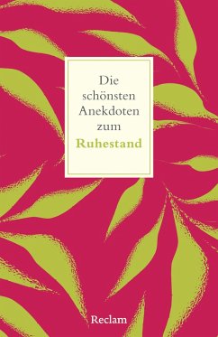 Cover Die schönsten Anekdoten zum Ruhestand (eBook, ePUB)
