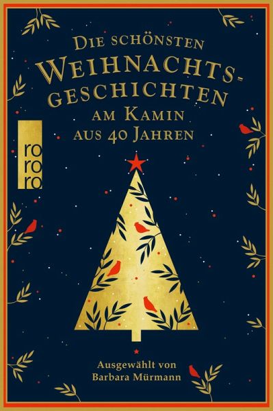 Die schönsten Weihnachtsgeschichten am Kamin aus 40 Jahren (eBook, ePUB) Die schönsten Weihnachtsgeschichten am Kamin aus 40 Jahren (eBook, ePUB)