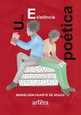 Uma Existência Poética (eBook, ePUB) Uma Existência Poética (eBook, ePUB)