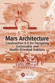 Mars Architecture (eBook, ePUB) Mars Architecture (eBook, ePUB)