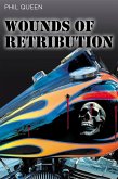 Wounds of Retribution (eBook, ePUB)