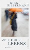 Zeit ihres Lebens (eBook, ePUB) Zeit ihres Lebens (eBook, ePUB)