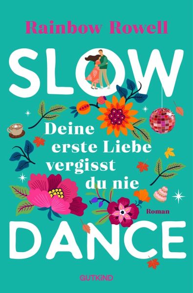 Slow Dance (eBook, ePUB) Slow Dance (eBook, ePUB)