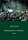 Scheherazade im Winterland (eBook, ePUB) Scheherazade im Winterland (eBook, ePUB)