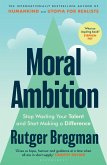 Moral Ambition (eBook, ePUB) Moral Ambition (eBook, ePUB)