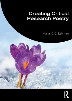 Cover Creating Critical Research Poetry (eBook, PDF)