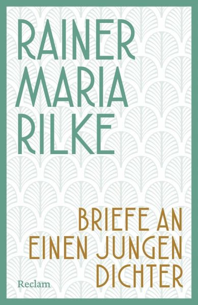 Briefe an einen jungen Dichter (eBook, ePUB)