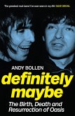 Definitely Maybe (eBook, ePUB) Definitely Maybe (eBook, ePUB)
