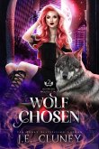 Wolf Chosen (Ashwood Wolves, #2) (eBook, ePUB) Wolf Chosen (Ashwood Wolves, #2) (eBook, ePUB)