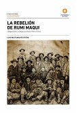 La rebelión de Rumi Maqui (eBook, ePUB) La rebelión de Rumi Maqui (eBook, ePUB)