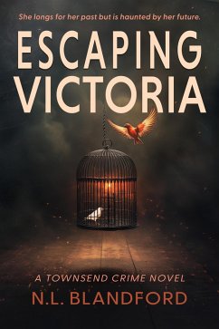 Cover Escaping Victoria (Townsend Crime Series, #1) (eBook, ePUB)