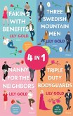 Triple Duty Bodyguards // Three Swedish Mountain Men // Faking With Benefits // Nanny For The Neighbors (eBook, ePUB) Triple Duty Bodyguards // Three Swedish Mountain Men // Faking With Benefits // Nanny For The Neighbors (eBook, ePUB)