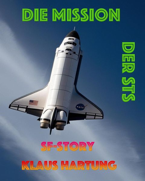 Die Mission der STS (eBook, ePUB)