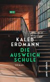 Die Ausweichschule (eBook, ePUB)