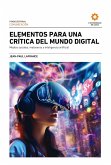 Elementos para una crítica del mundo digital (eBook, ePUB) Elementos para una crítica del mundo digital (eBook, ePUB)