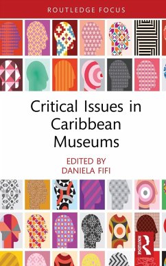 Cover Critical Issues in Caribbean Museums (eBook, PDF)