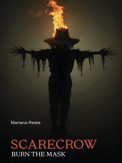 Cover SCARECROW- Burn the mask (eBook, ePUB)