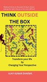 Think Outside the Box Think Outside the Box