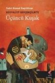 Sosyalist Gercekcilikte Ücüncü Kusak Sosyalist Gercekcilikte Ücüncü Kusak