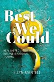 The Best We Could The Best We Could
