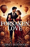 Forsaken Love Forsaken Love