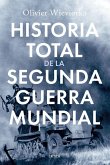 Historia total de la segunda guerra mundial Historia total de la segunda guerra mundial