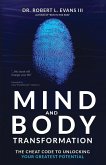 Mind and Body Transformation Mind and Body Transformation