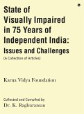 State of Visually Impaired in 75 Years of Independent India