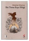 Bin Turna Kusu Dilegi Bin Turna Kusu Dilegi