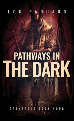 Pathways in the Dark - Paduano, Lou