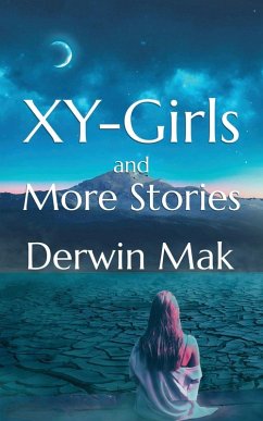 XY-Girls and More Stories - Mak, Derwin XY-Girls and More Stories - Mak, Derwin