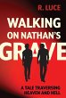 Walking on Nathan's Grave - Bild 1
