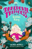 Daredevil Princess and the Goblin King Daredevil Princess and the Goblin King
