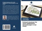 Echtzeit-Analysen für nicht webbasierte Anwendungen in der Cloud Echtzeit-Analysen für nicht webbasierte Anwendungen in der Cloud