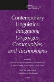 Contemporary Linguistics: Integrating Languages, Communities, and Technologies
