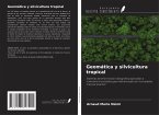 Geomática y silvicultura tropical