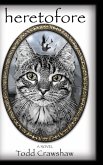 HERETOFORE HERETOFORE