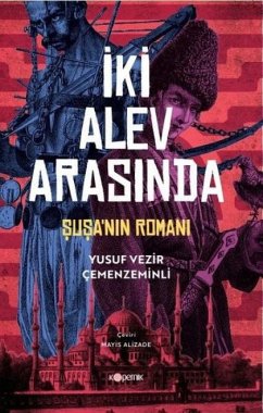 Cover Iki Alev Arasinda SusaNin Romani