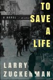 To Save a Life To Save a Life
