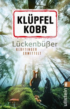 Lückenbüßer / Kommissar Kluftinger Bd.13