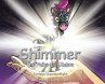 Shimmer - Bild 1