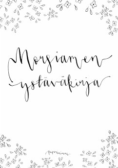 Cover Morsiamen ystäväkirja