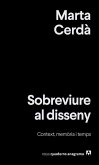 Sobreviure al disseny Sobreviure al disseny
