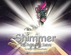 Shimmer Shimmer