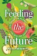 Feeding the Future - Bild 1