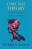 Core Self Theory Core Self Theory