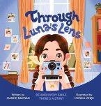 Through Luna's Lens Through Luna's Lens